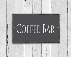 Handmade Slate Home Sign - Coffee Bar Plaque