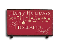 Customizable Slate Holiday Sign - Handmade and Personalized Happy Holidays Plaque