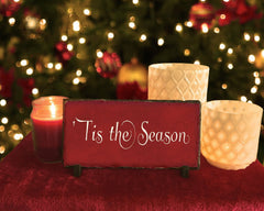 Handmade Slate Holiday Sign - Tis the Season